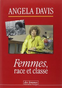 Davis - Femmes, race et classe